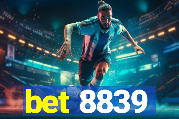 bet 8839